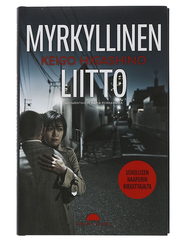 Myrkyllinen liitto - Higashino, Keigo - Jännitys ja dekkarit - 10105507257 - 0