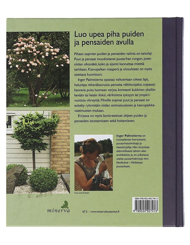 Pihan puut ja pensaat - Palmstierna, Inger - Tietokirjat ja oppaat - 10105507296 - 1