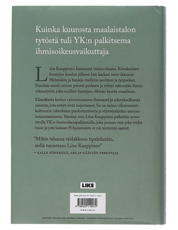 Liisa Kauppinen : tiedän sen mahdolliseksi - Fagerström, Salla - Elämäkerrat ja muistelmat - 10105507302 - 1