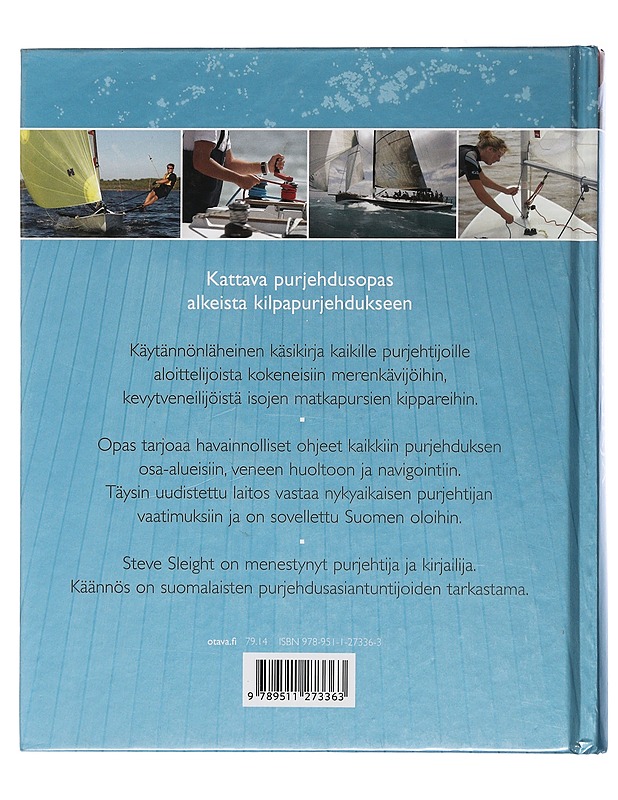 Purjehduksen käsikirja - Sleight, Steve - Harrastekirjat - 10105507306 - 1