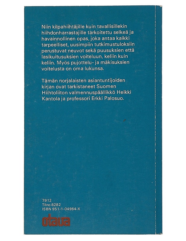 Suksien hoito ja voitelu - Torgersen, Leif - Harrastekirjat - 10105507346 - 1