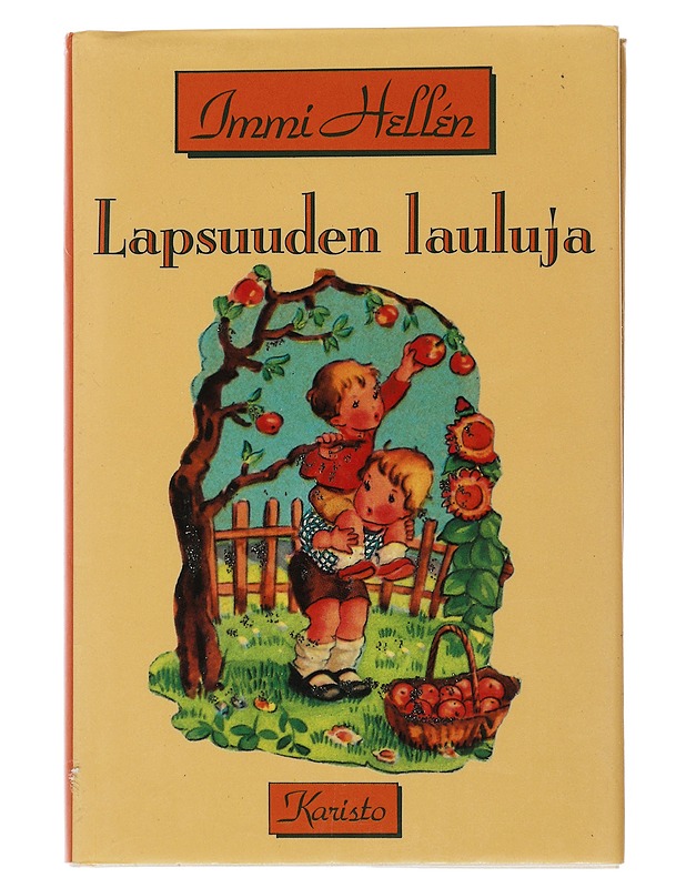 Lapsuuden lauluja - Immi Hellén - Lastenkirjat - 10105507372 - 0