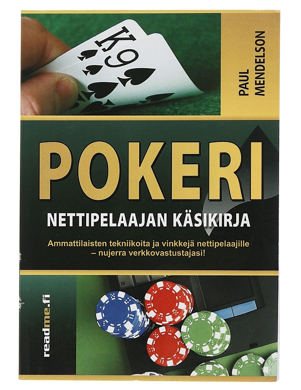 Pokeri : nettipelaajan käsikirja - Mendelson, Paul - Tietokirjat ja oppaat - 10105507396 - 0