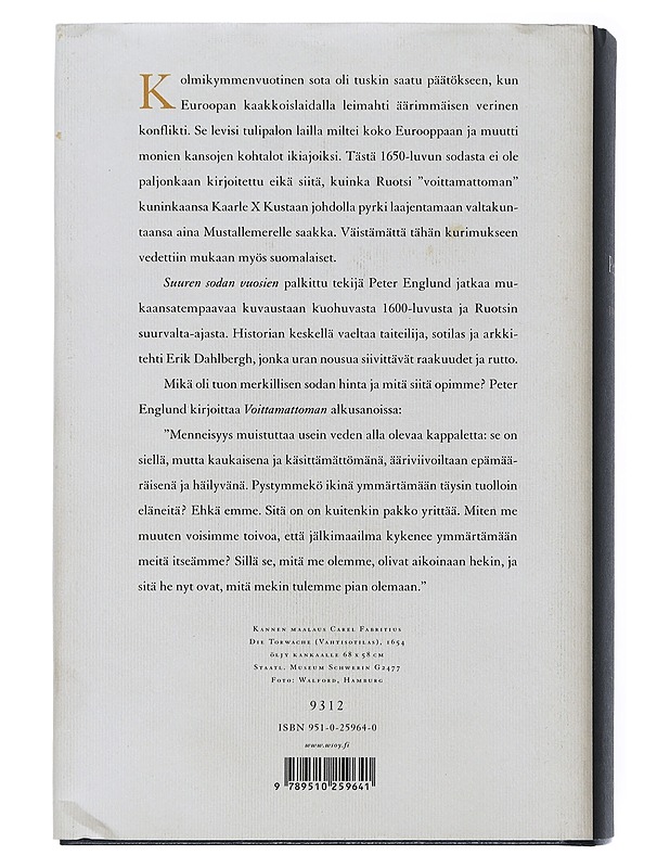 Voittamaton : erään miehen tie Ruotsin suurvalta-aikana - Englund, Peter - Historiakirjat - 10105507397 - 1