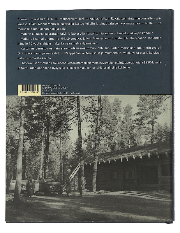 Mannerheim Rukajärvellä - Oksanen, Tauno - Historiakirjat - 10105507406 - 1