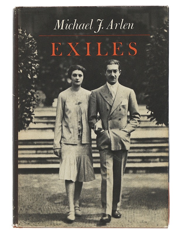 Exiles - Arlen, Michael J. - Elämäkerrat ja muistelmat - 10105507427 - 0