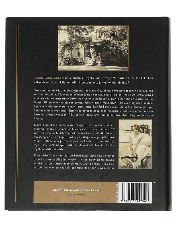 Sateenkaaren värejä, tummia sävyjä - Gullichsen, Maire - Elämäkerrat ja muistelmat - 10105507434 - 1