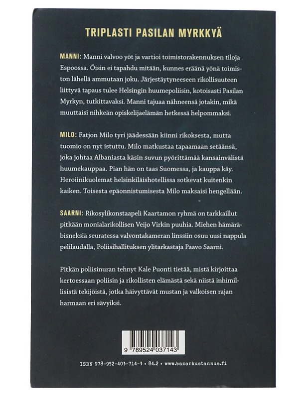 Pasilan myrkky : 1-3 - Kale Puonti - Jännitys ja dekkarit - 10105507435 - 1