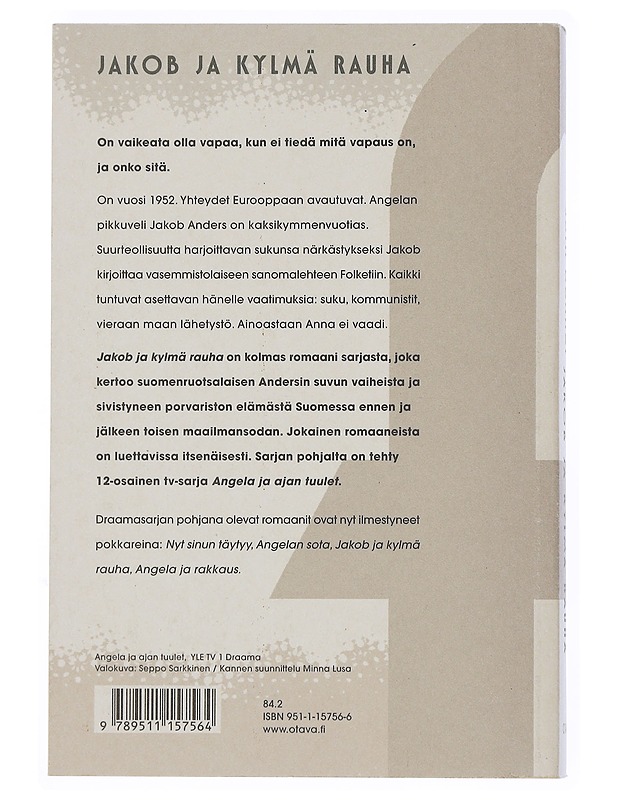 Jakob ja kylmä rauha - Donner, Jörn - Romaanit ja novellit - 10105507464 - 1