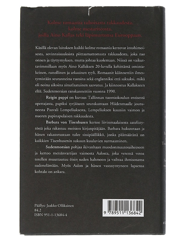 Reigin pappi : Sudenmorsian : hiidenmaalainen tarina - Kallas, Aino - Romaanit ja novellit - 10105507467 - 1