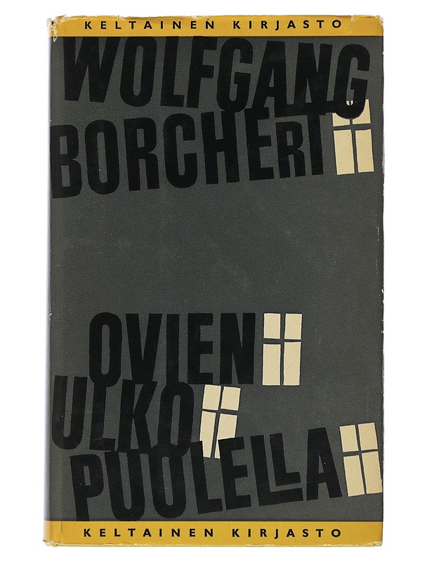 Ovien Ulkopuolella - Wolfgang Borchert - Runot ja näytelmät - 10105507477 - 0