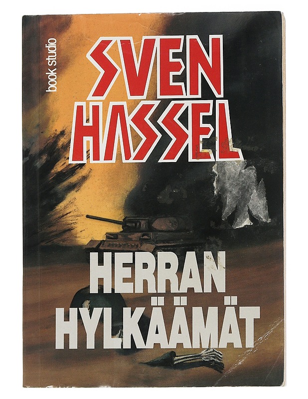 Herran hylkäämät - Hassel, Sven - Historiakirjat - 10105507493 - 0