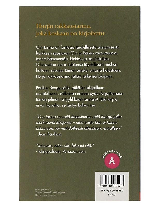 O:n tarina - Réage, Pauline - Romaanit ja novellit - 10105507497 - 1