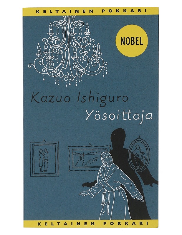 Yösoittoja - Ishiguro, Kazuo - Romaanit ja novellit - 10105507504 - 0