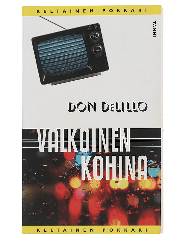 Valkoinen kohina - DeLillo, Don - Romaanit ja novellit - 10105507536 - 0