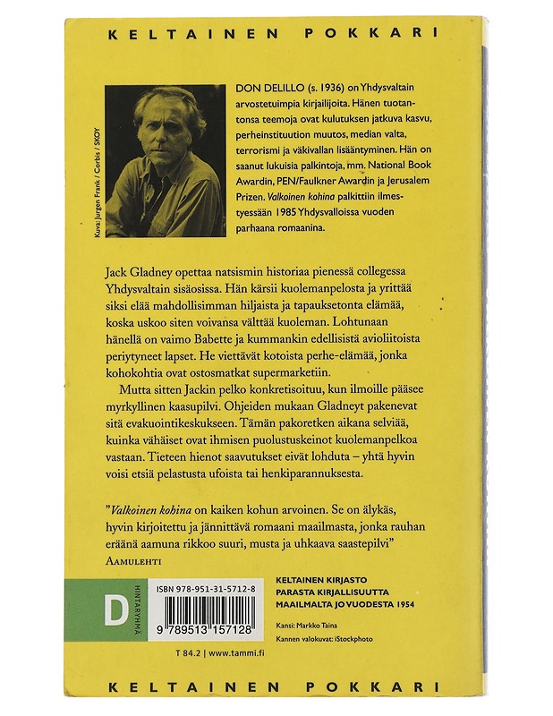 Valkoinen kohina - DeLillo, Don - Romaanit ja novellit - 10105507536 - 1