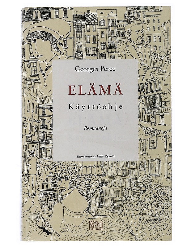 Elämä : käyttöohje : romaaneja - Perec, Georges - Romaanit ja novellit - 10105507542 - 0
