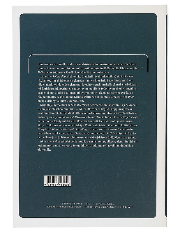 Itkuvirren kolme elämää - Anna-Liisa Tenhunen - Tietokirjat - 10105507548 - 1