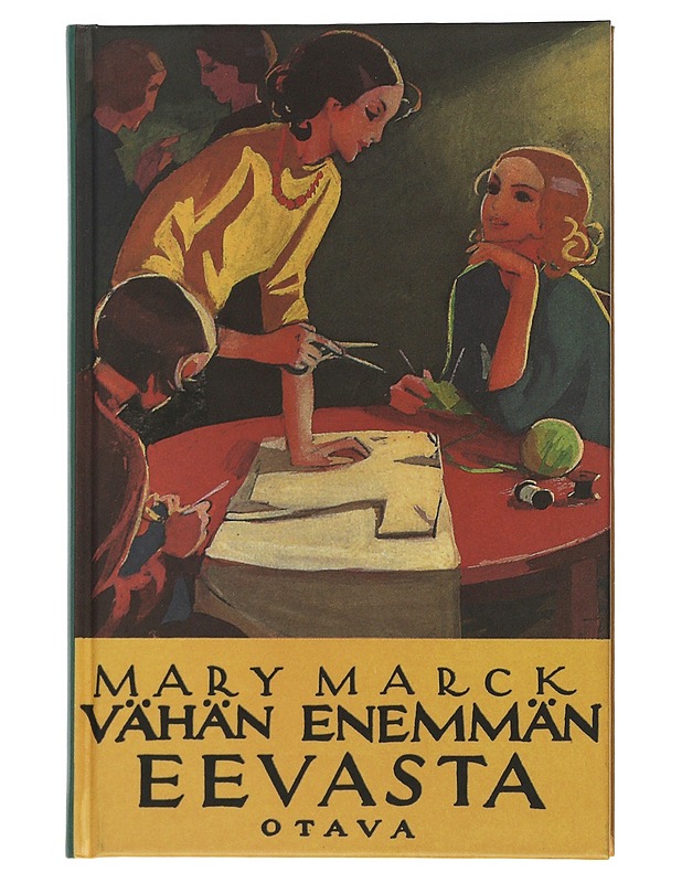 Vähän enemmän Eevasta - Mary Marck - Romaanit ja novellit - 10105507553 - 0