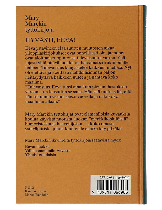 Hyvästi, Eeva! - Mary Marck - Romaanit ja novellit - 10105507556 - 1