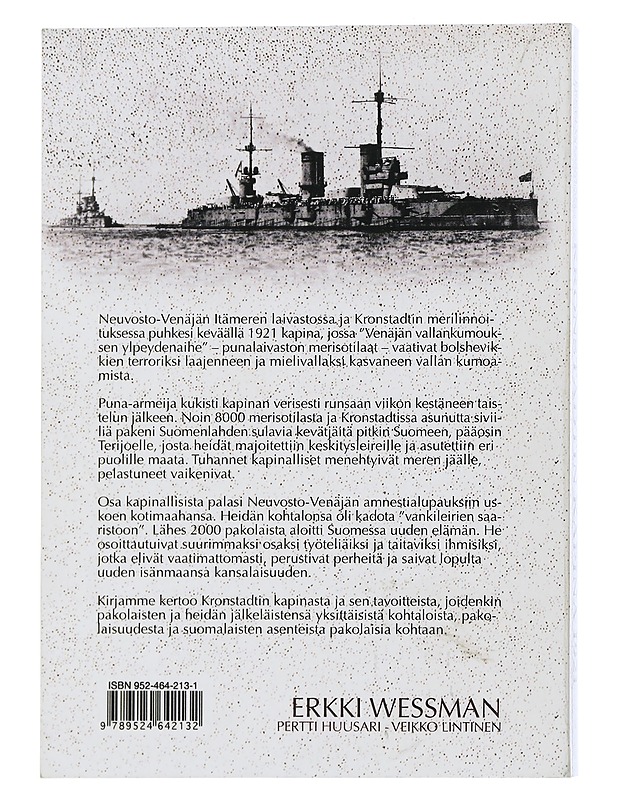 Kronstadtin kapina 1921 ja sen perilliset Suomessa - Wessman, Erkki - Historiakirjat - 10105507564 - 1