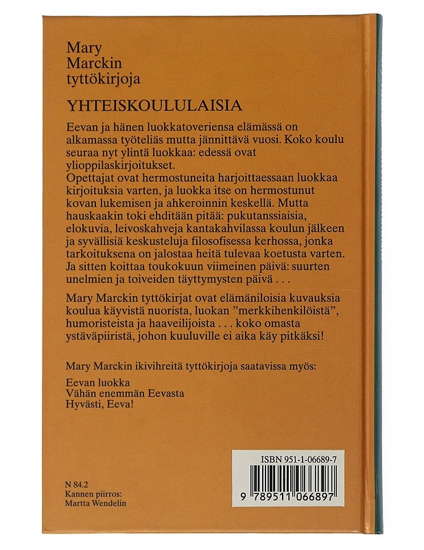 Yhteiskoululaisia : romaani Eevasta ja hänen tovereistaan - Mary Marck - Romaanit ja novellit - 10105507566 - 1