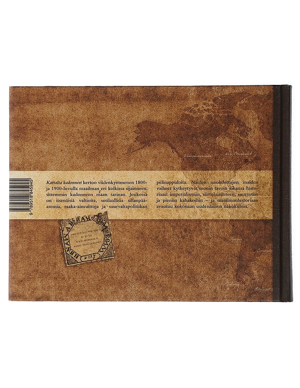 Kartalta kadonneet : 1800- ja 1900-luvun unohdetut maat - Berge, Bjørn - Historiakirjat - 10105507579 - 1