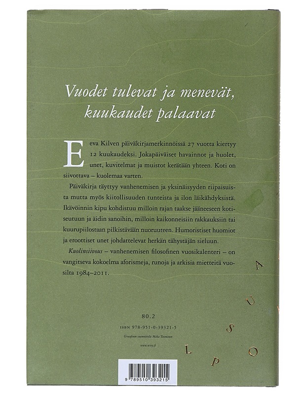 Kuolinsiivous - Eeva Kilpi - Runot ja näytelmät - 10105507608 - 1