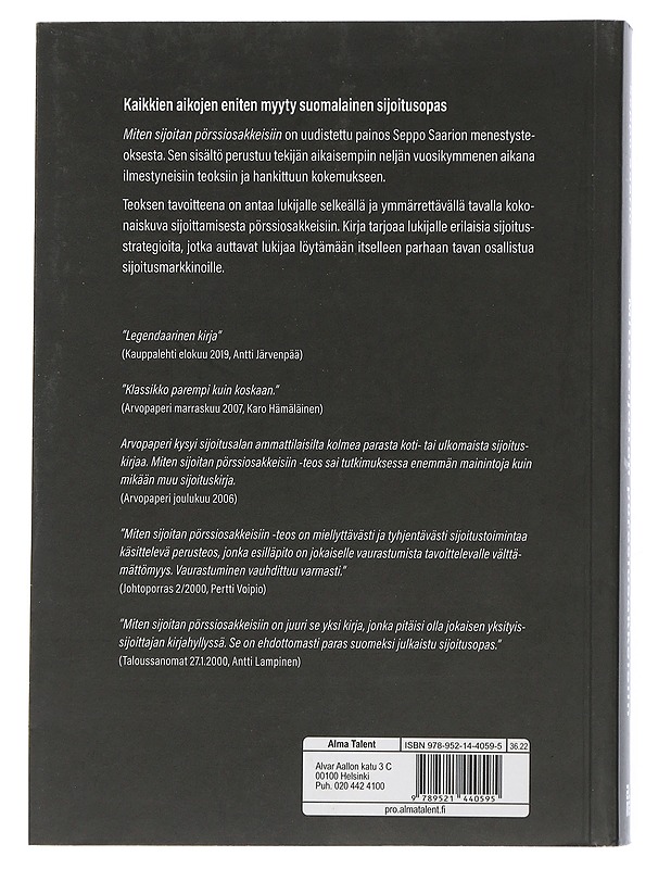 Miten sijoitan pörssiosakkeisiin - Saario, Seppo - Tietokirjat ja oppaat - 10105507627 - 1