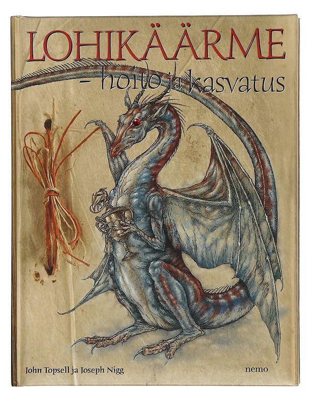 Lohikäärme : hoito ja kasvatus - Topsell, John - Lastenkirjat - 10105507642 - 0