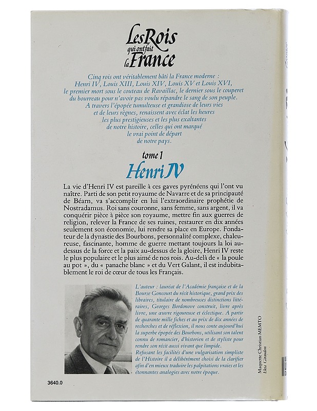 The kings who made France : Volume 1 : Henri IV - Bordonove georges - Elämäkerrat ja muistelmat - 10105507664 - 1