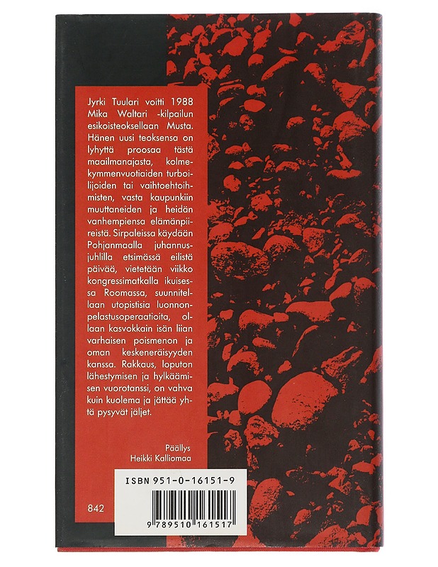 Sirpaleita : lyhyttä proosaa - Jyrki Tuulari - Romaanit ja novellit - 10105507666 - 1