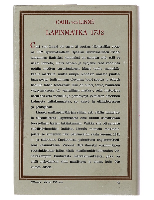 Lapinmatka 1732 - Carl von Linnén - Tietokirjat ja oppaat - 10105507709 - 1