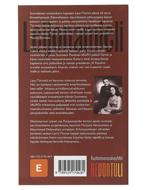 Leijonamieli : 1919-1949 : Mannerheim-ristin ritari kapteeni Lauri Törnin uskomaton elämä ja katoaminen - Kallonen, Kari - Elämäkerrat ja muistelmat - 10105507702 - 1