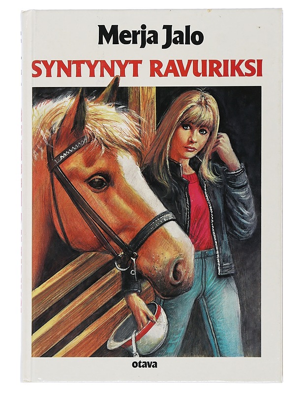 Syntynyt ravuriksi - Merja Jalo - Nuorten kirjat - 10105507736 - 0
