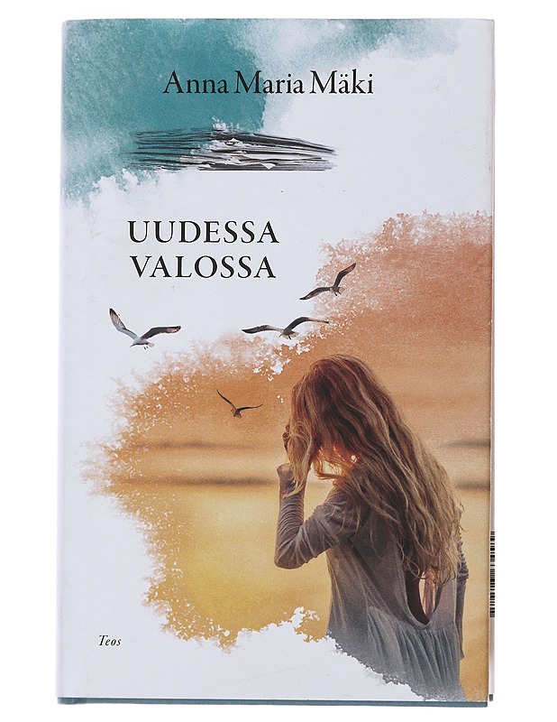 Uudessa valossa - Anna Maria Mäki - Romaanit ja novellit - 10105507770 - 0