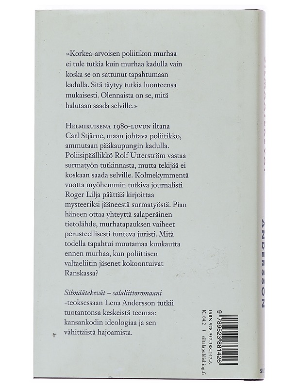 Silmäätekevät : salaliittoromaani - Andersson, Lena - Romaanit ja novellit - 10105507839 - 1