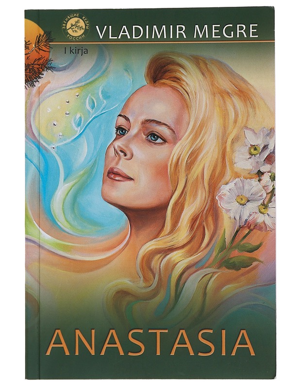 Anastasia - Megre, Vladimir - Romaanit ja novellit - 10105507849 - 0