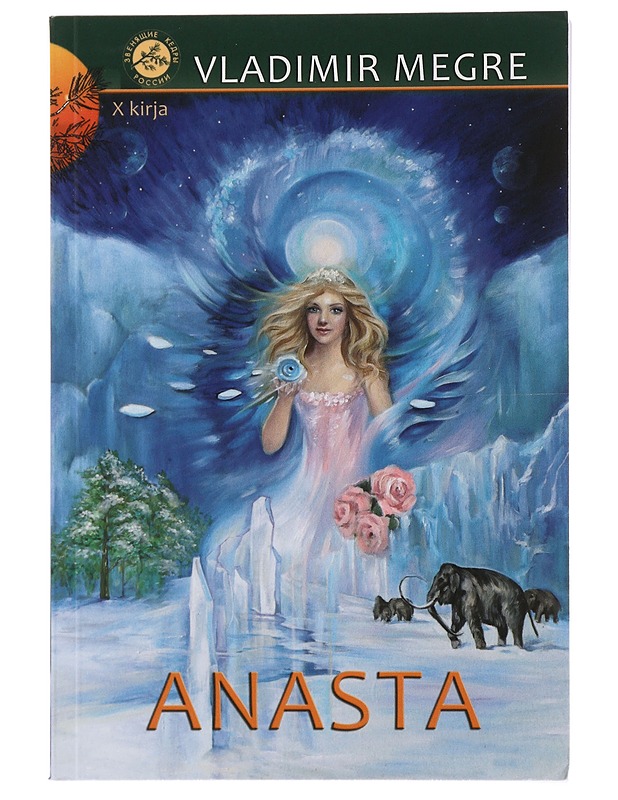 Anasta - Megre, Vladimir - Romaanit ja novellit - 10105507851 - 0