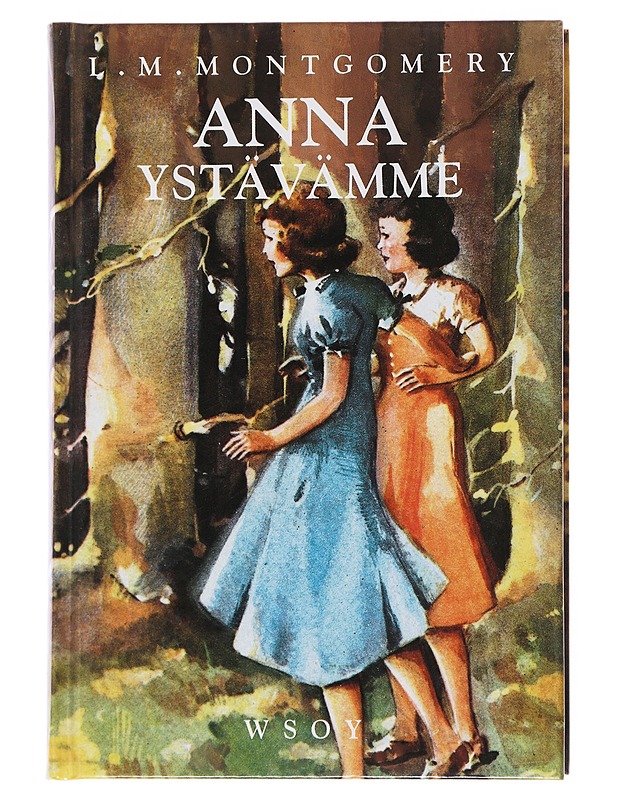 Anna ystävämme - Montgomery, L. M. - Nuorten kirjat - 10105507859 - 0