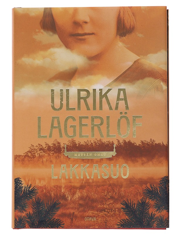 Lakkasuo - Lagerlöf, Ulrika - Romaanit ja novellit - 10105507867 - 0