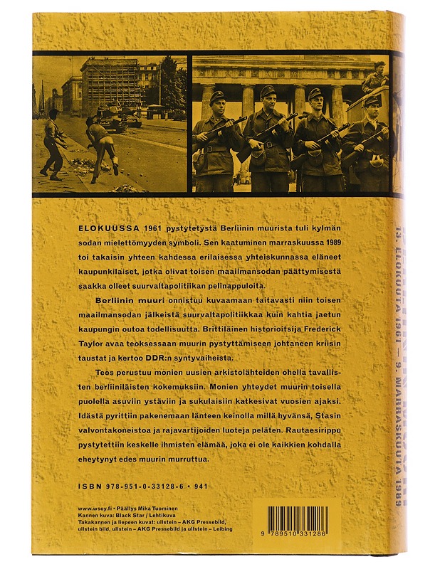 Berliinin muuri : 13. elokuuta 1961 - 9. marraskuuta 1989 - Taylor, Frederick - Historiakirjat - 10105507893 - 1