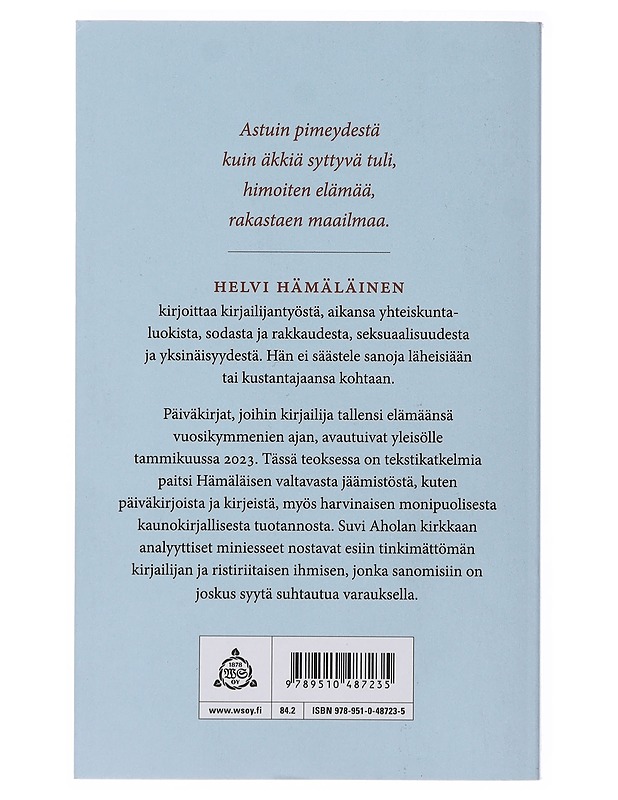 Mitä Helvi Hämäläinen todella sanoi? - Suvi Ahola - Elämäkerrat ja muistelmat - 10105507898 - 1
