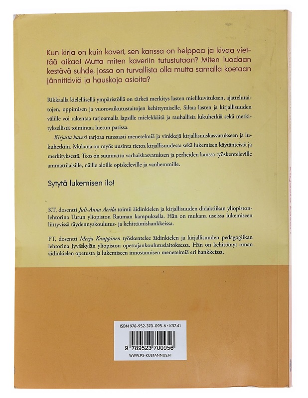 Kirjasta kaveri : sytykkeitä lukijaksi kasvamiseen - Aerila, Juli-Anna - Tietokirjat ja oppaat - 10105507920 - 1