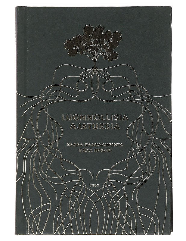 Luonnollisia ajatuksia - Kankaanrinta, Saara - Tietokirjat ja oppaat - 10105507930 - 0