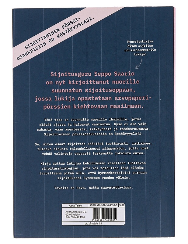 Näin sijoitan pörssiosakkeisiin : opas nuorelle - Saario, Seppo - Nuorten kirjat - 10105507968 - 1