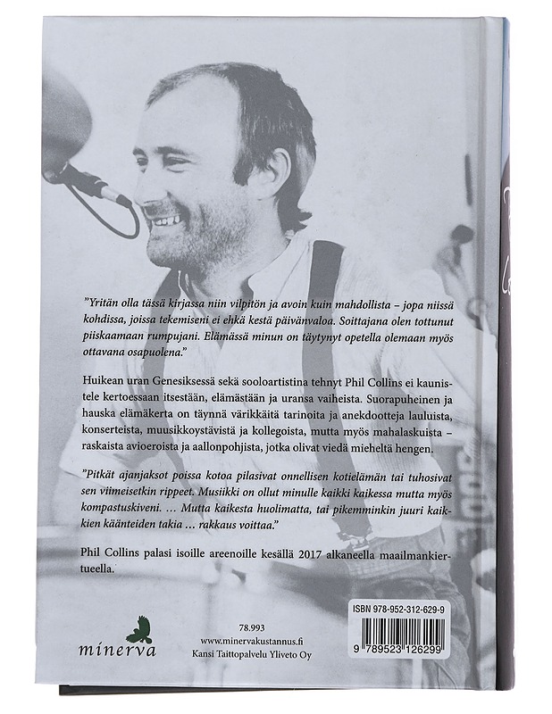 Phil Collins : omaelämäkerta - Collins, Phil - Elämäkerrat ja muistelmat - 10105508009 - 1