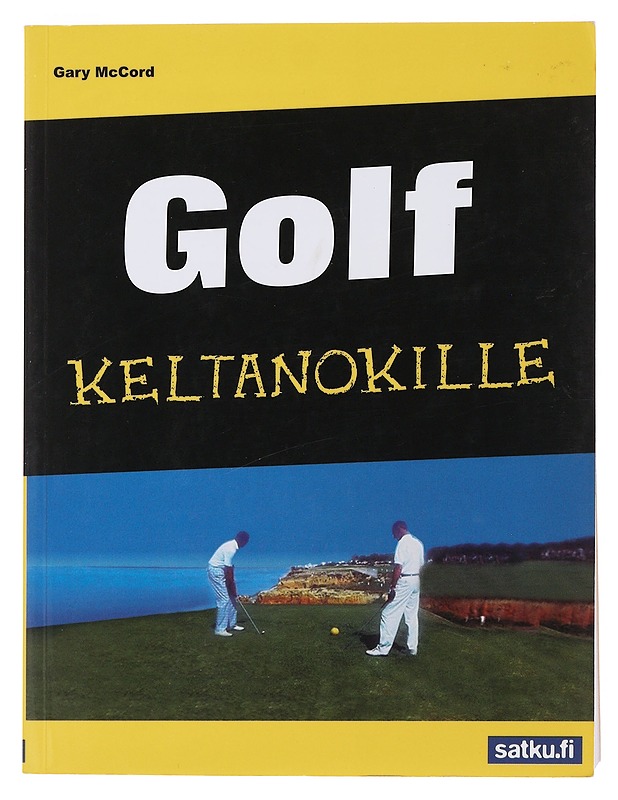 Golf keltanokille - McCord, Gary - Kirja lahjaksi - 10105508012 - 0