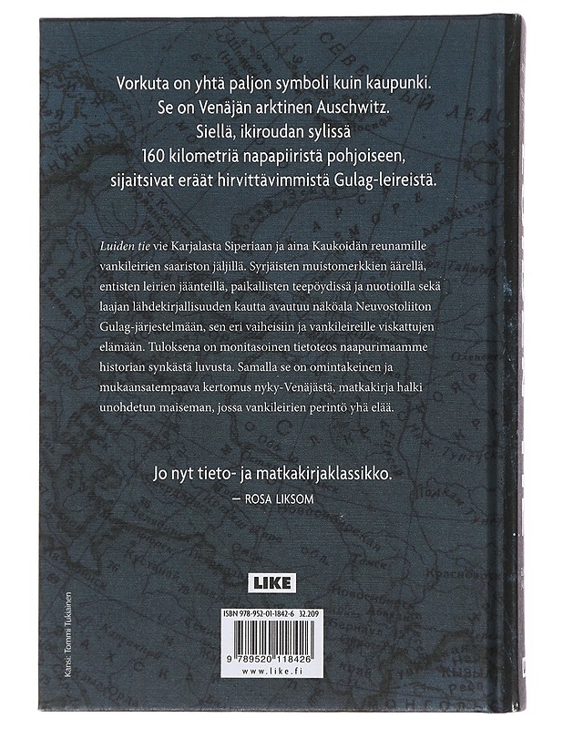 Luiden tie : Gulagin jäljillä - Ropponen, Ville - Historiakirjat - 10105508030 - 1