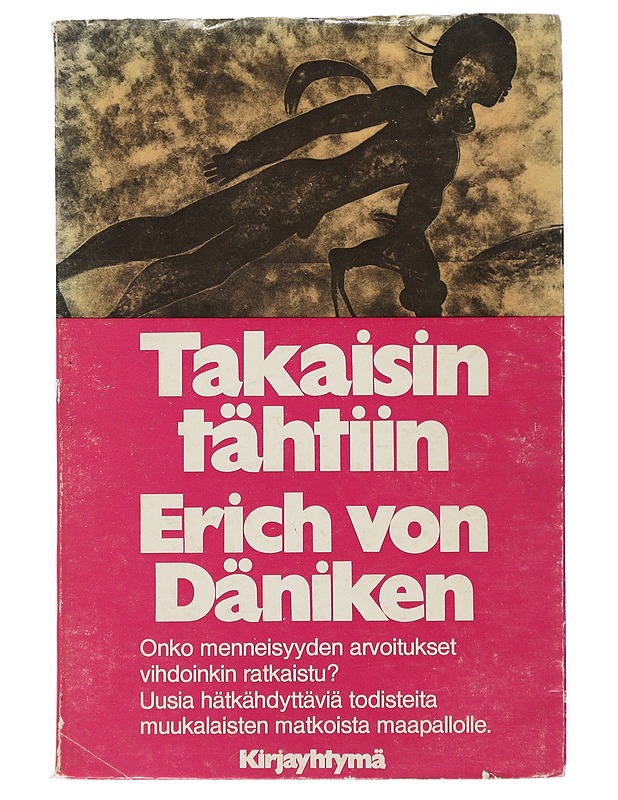 Takaisin tähtiin - Erich von Däniken - Tietokirjat - 10105508040 - 0